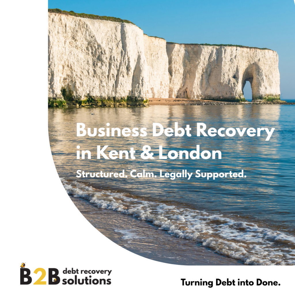 Image shows costal cliffs in Kent. Text reads "Business Debt Recovery in Kent and London." B2B Debt recovery solutions ltd slogan "Turning debt to done." is present.