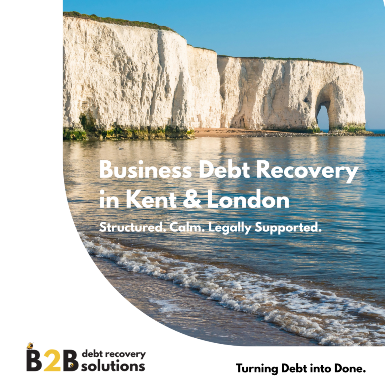Image shows costal cliffs in Kent. Text reads "Business Debt Recovery in Kent and London." B2B Debt recovery solutions ltd slogan "Turning debt to done." is present.
